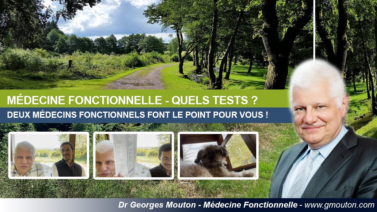 MÉDECINE FONCTIONNELLE - QUELS TESTS ?