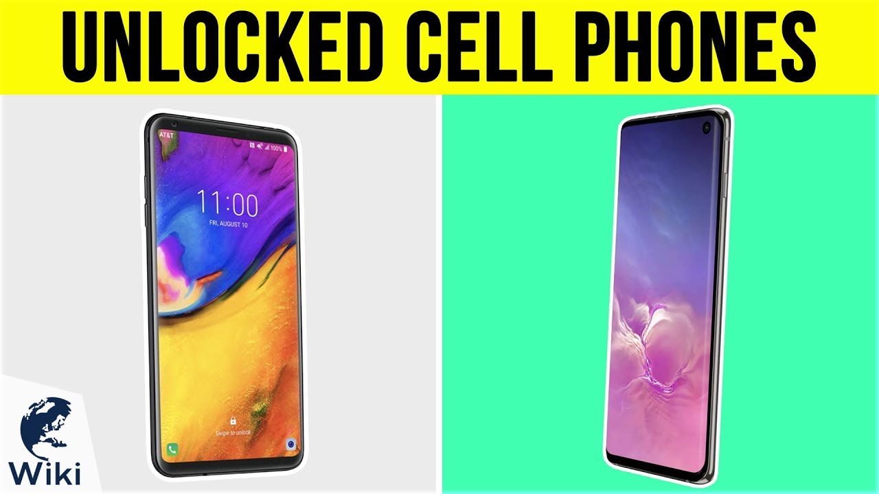 10 Best Unlocked Cell Phones 2019