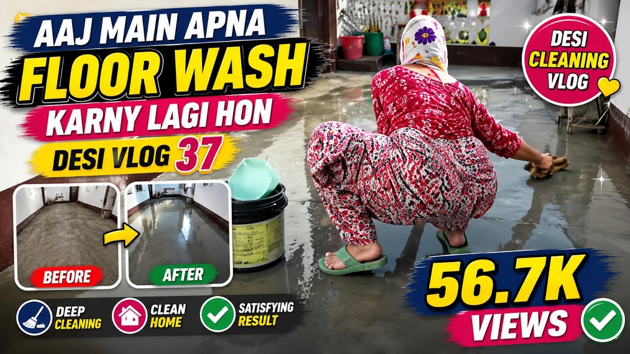 aaj main apna floor wash karny lagi hon desi vlog 37