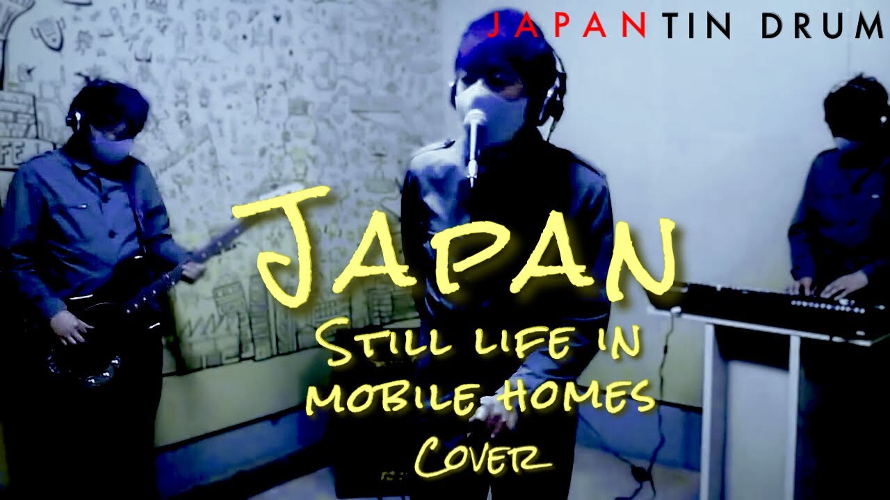 japan - still life in mobile homes cover  Mick Karn David Sylvian tin drum