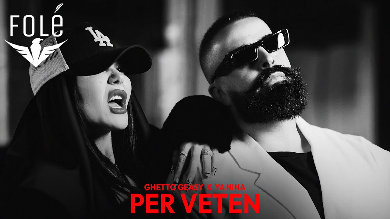 GHETTO GEASY - PER VETEN feat YA NINA