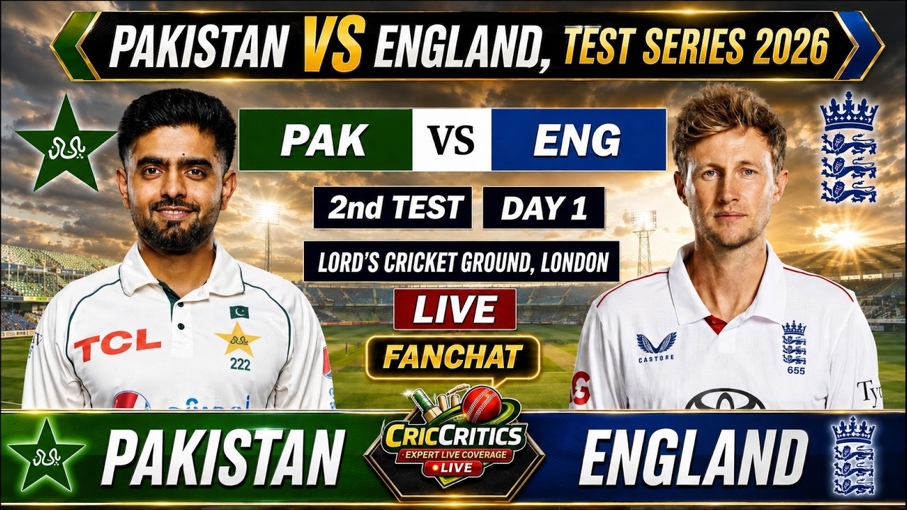 ENG vs PAK 2nd Test Live Score | Pak Vs Eng Test Series 2026 | CricCritics