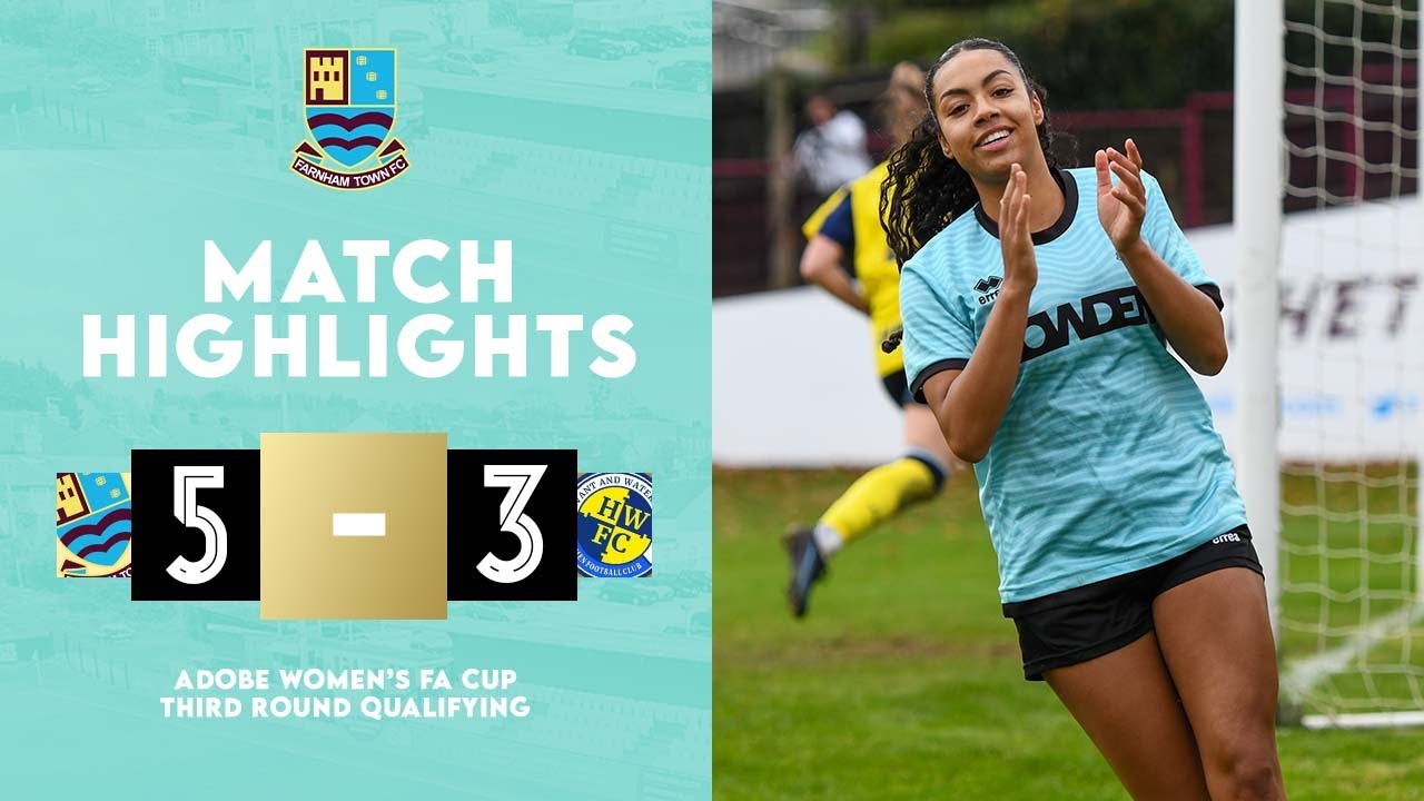 INTO THE FIRST ROUND PROPER! | Farnham Town Women vs Havant & Waterlooville Women | Match Highlights