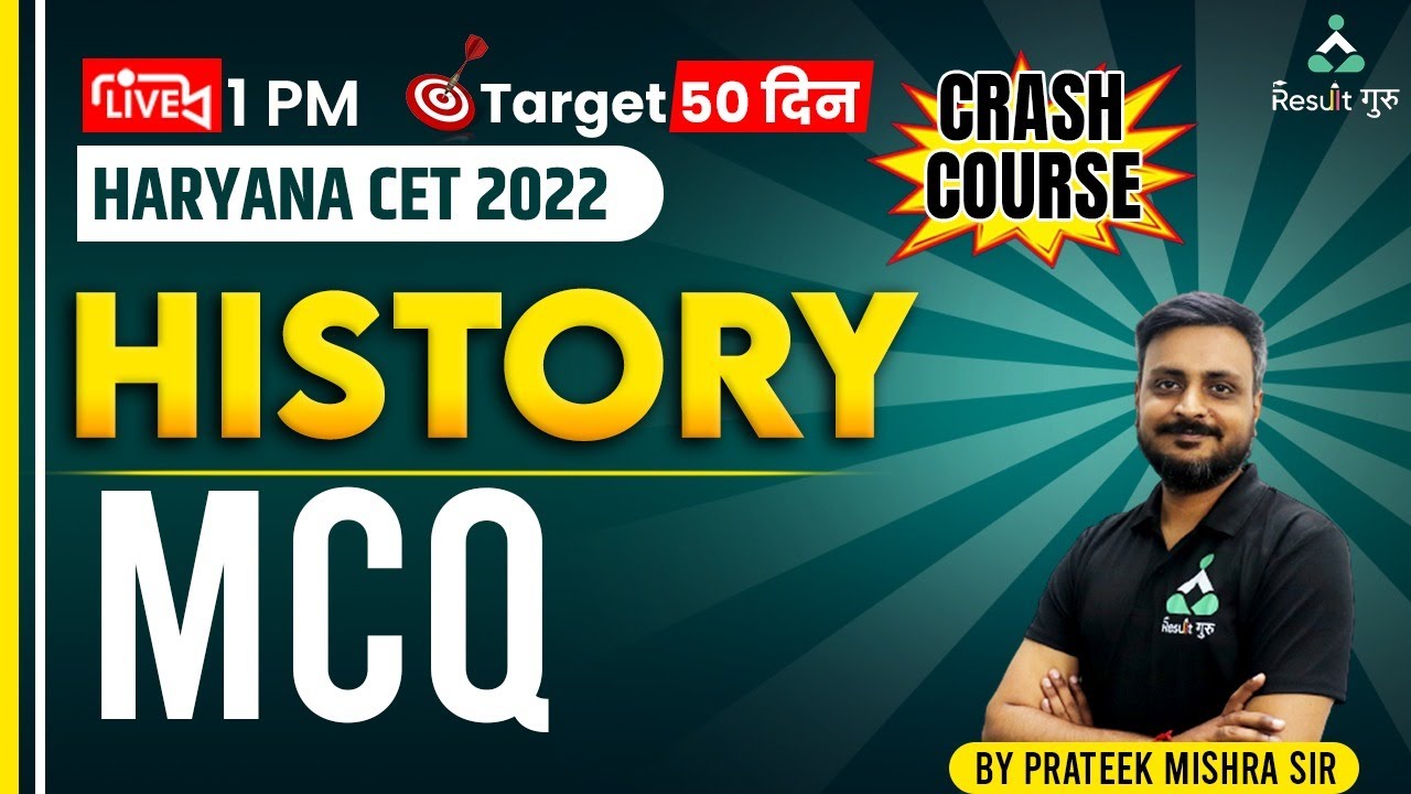 HARYANA CET 2022 CRASH COURSE | HISTORY LIVE CLASS | MCQs | BY PRATEEK SIR