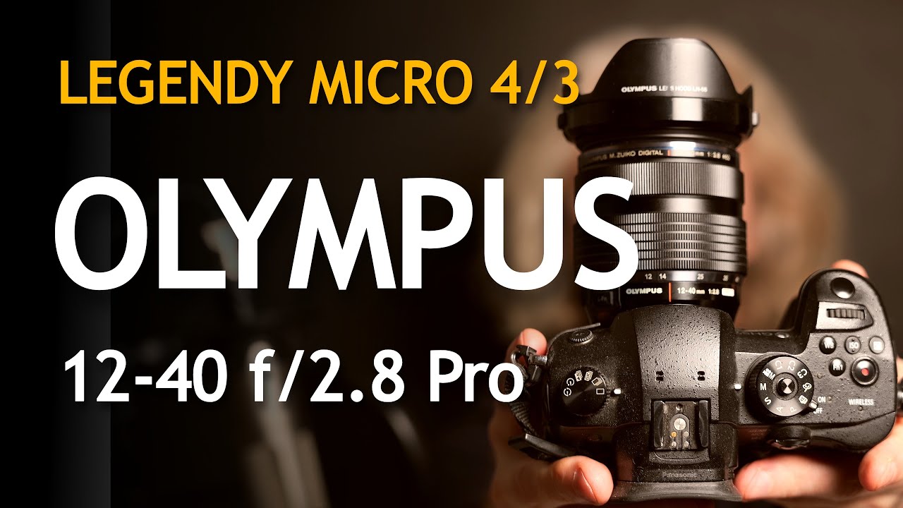 #02 Legendy Micro 4/3: Olympus 12-40 f/2.8 Pro. Najlepszy i najbardziej uniwersalny zoom w systemie?