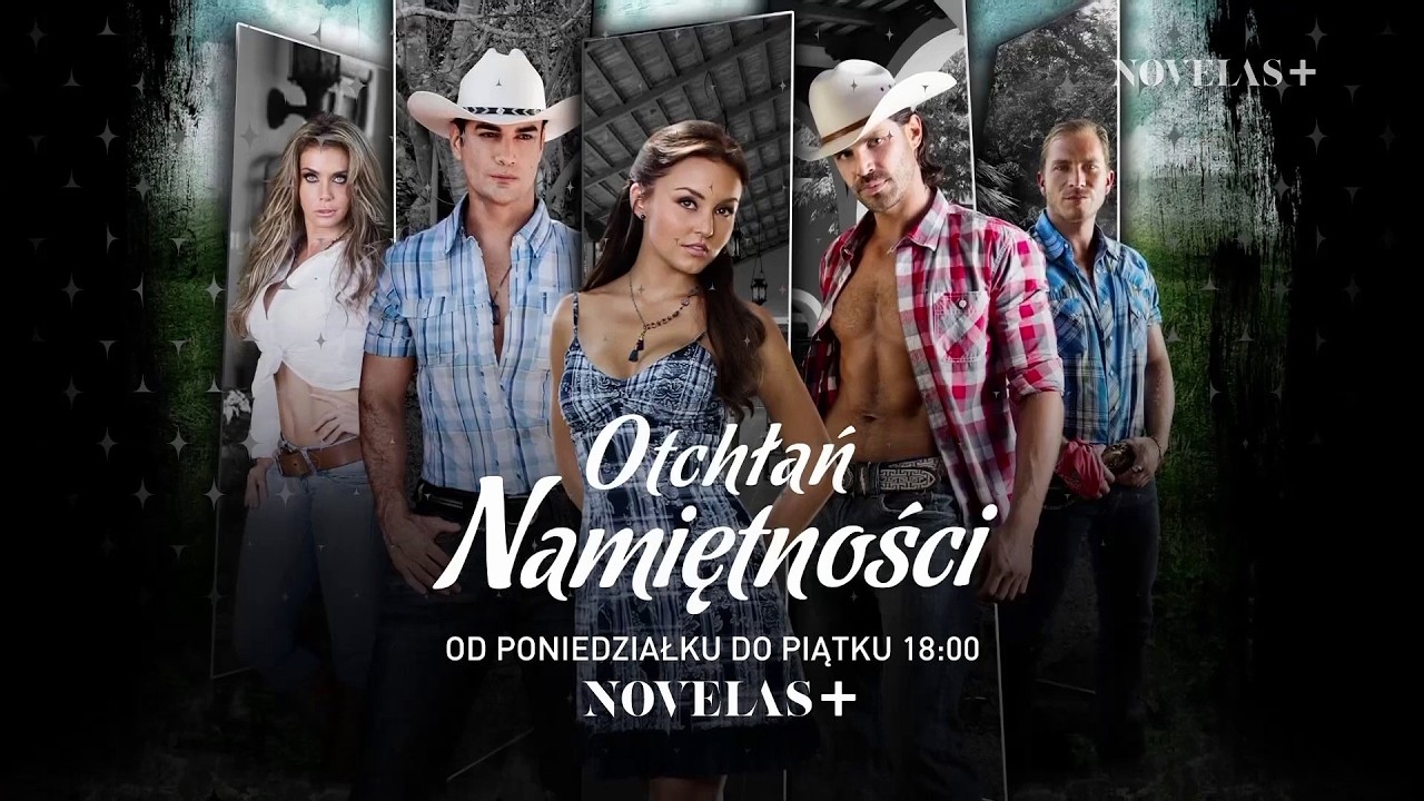 Otchłań namiętności - Zwiastun, Novelas+