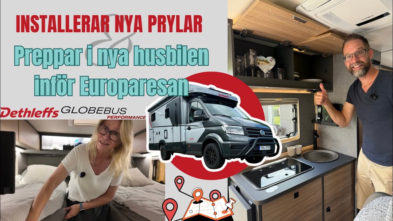 Häng med när vi förbereder vår Dethleffs Globebus Performance 4x4 för Europaresan!