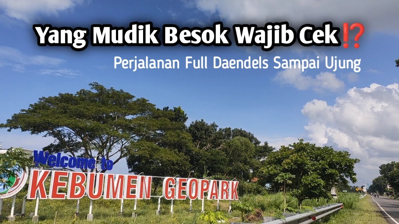 Jalan Daendels Mirit Menuju Puring Kebumen 2024