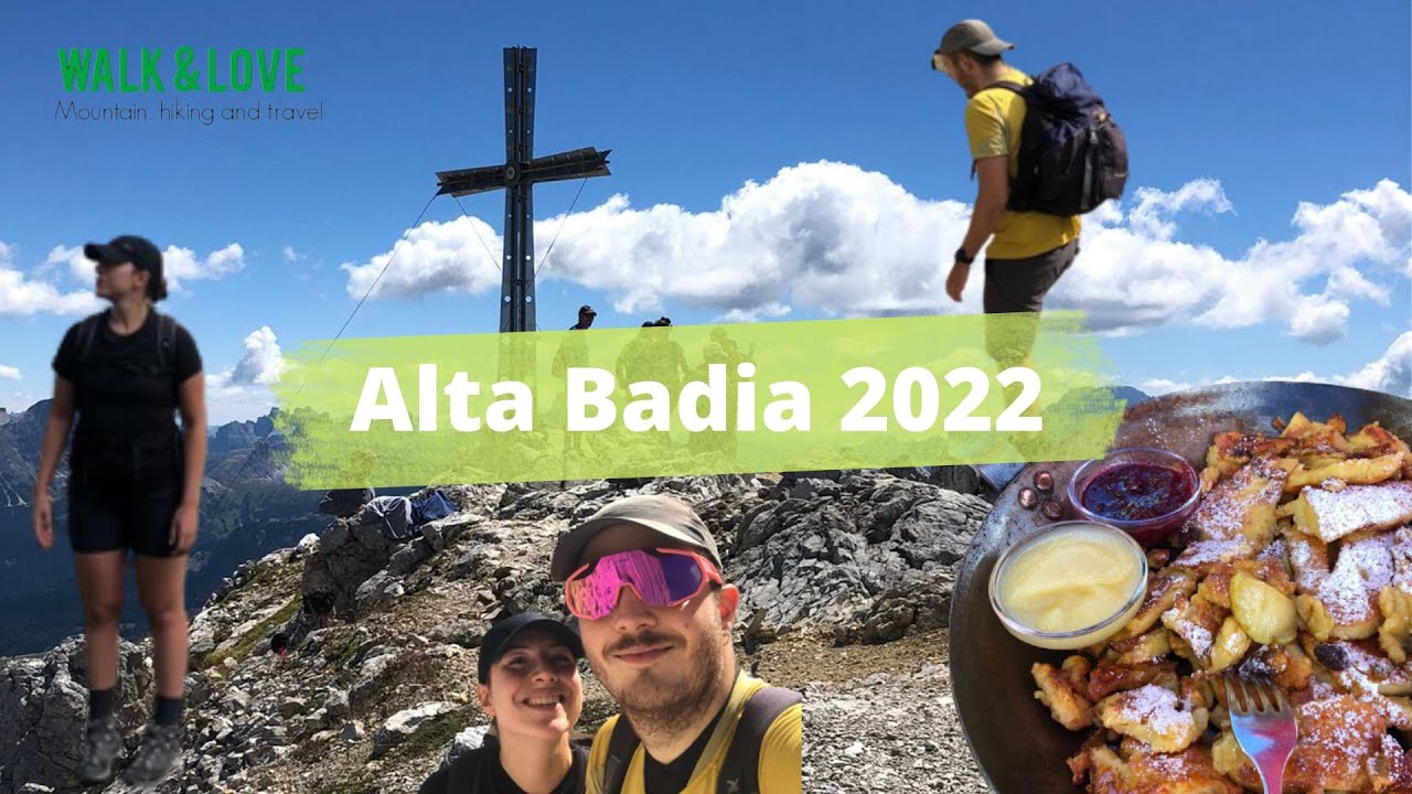 ALTA BADIA 2022 - Parco del Fanes, Cima Sassongher, Rifugio Nuvolau, Cima Pisciadù