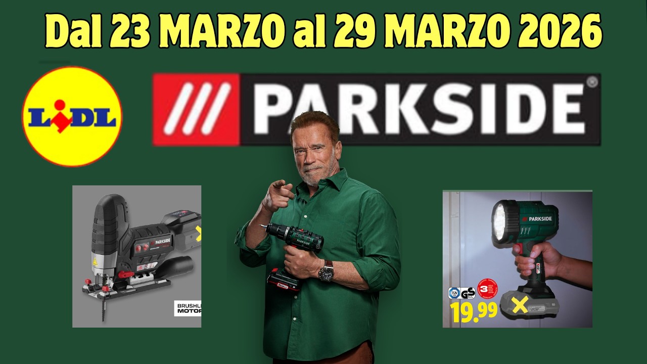 Volantino LIDL PARKSIDE dal 23 al 29 Marzo 2026