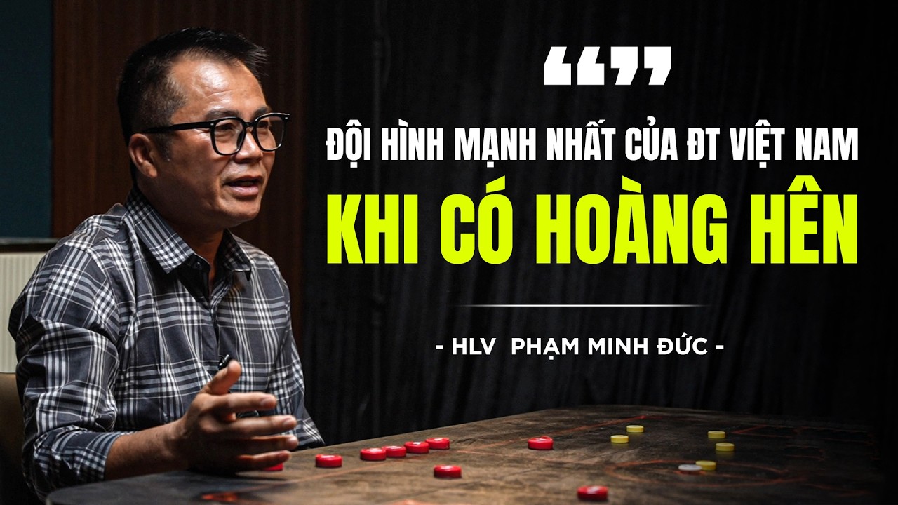 Đội hình mạnh nhất của ĐT Việt Nam khi có Hoàng Hên: Hoàng Đức, Quang Hải sẽ bơm bóng cho Xuân Son