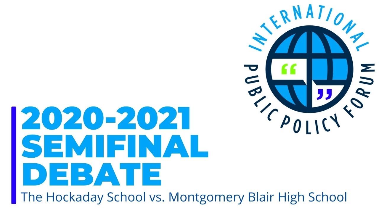 Semifinal Debate: The Hockaday School vs. Montgomery Blair High School