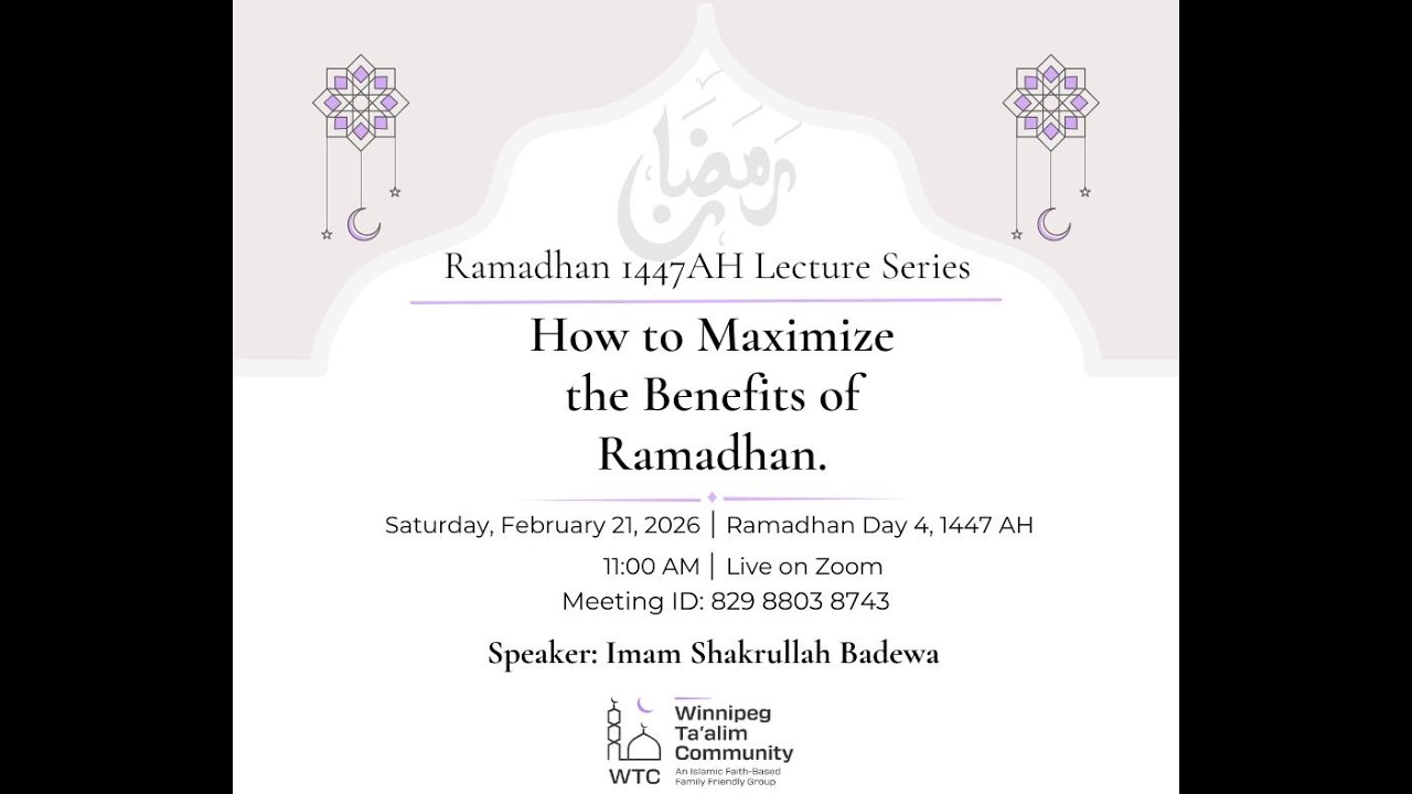 How to Maximize the Benefits of Ramadhan| Imam Shakrullah Badewa| Ramadhan 1447AH Lecture Series