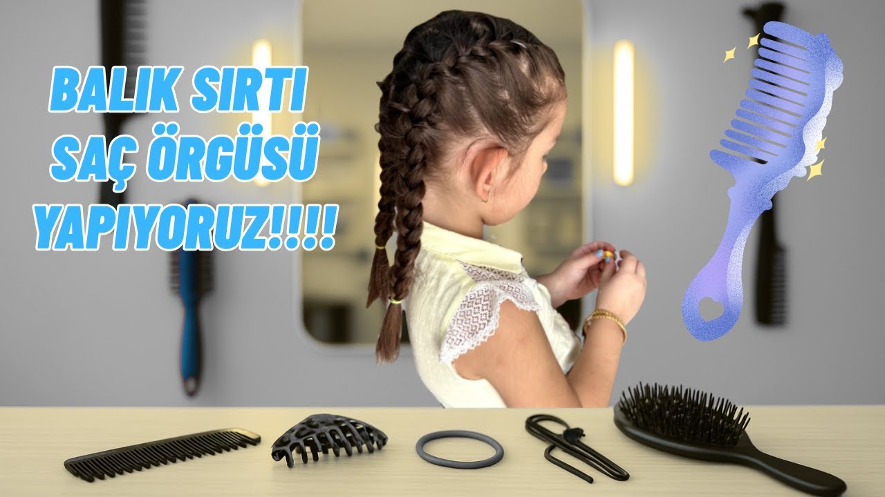 Okula Uygun En Kolay Balık Sırtı Saç Örgüsü – Yeni Başlayanlar İçin