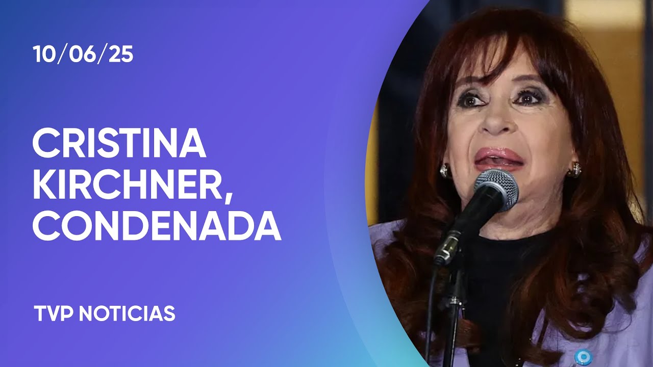 La Corte Suprema confirmó la condena a Cristina Kirchner a seis años de prisión