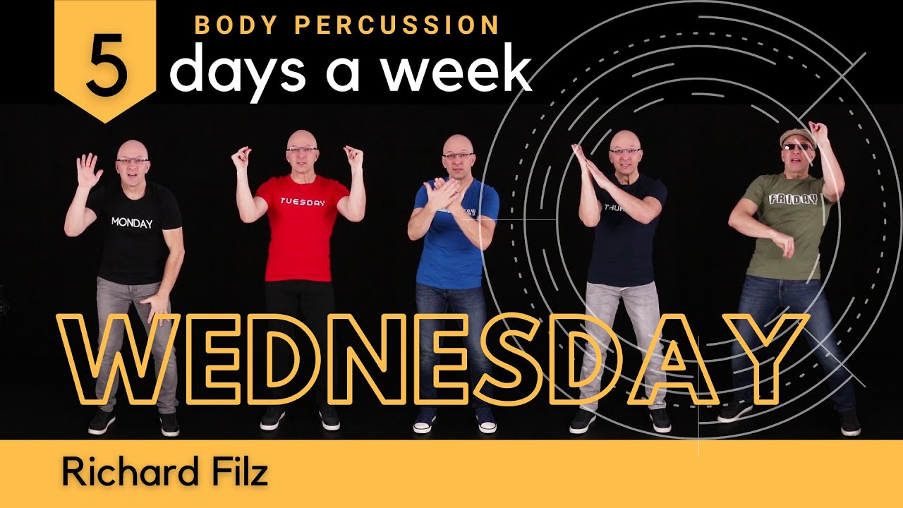 WEDNESDAY-BODY PERCUSSION 5 Days A Week