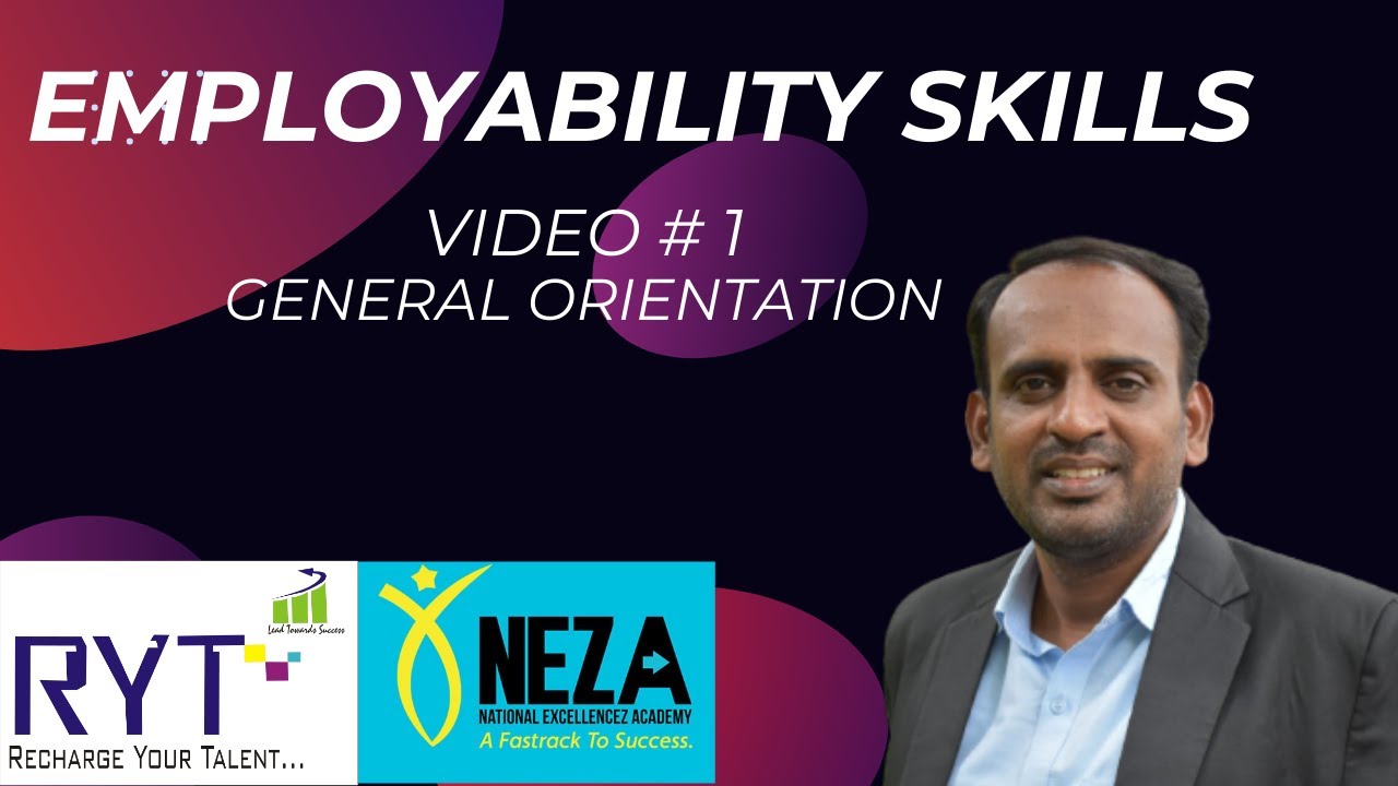 Employability Skills - General Orientation on all Competitive Exams Syed Sadath Sir