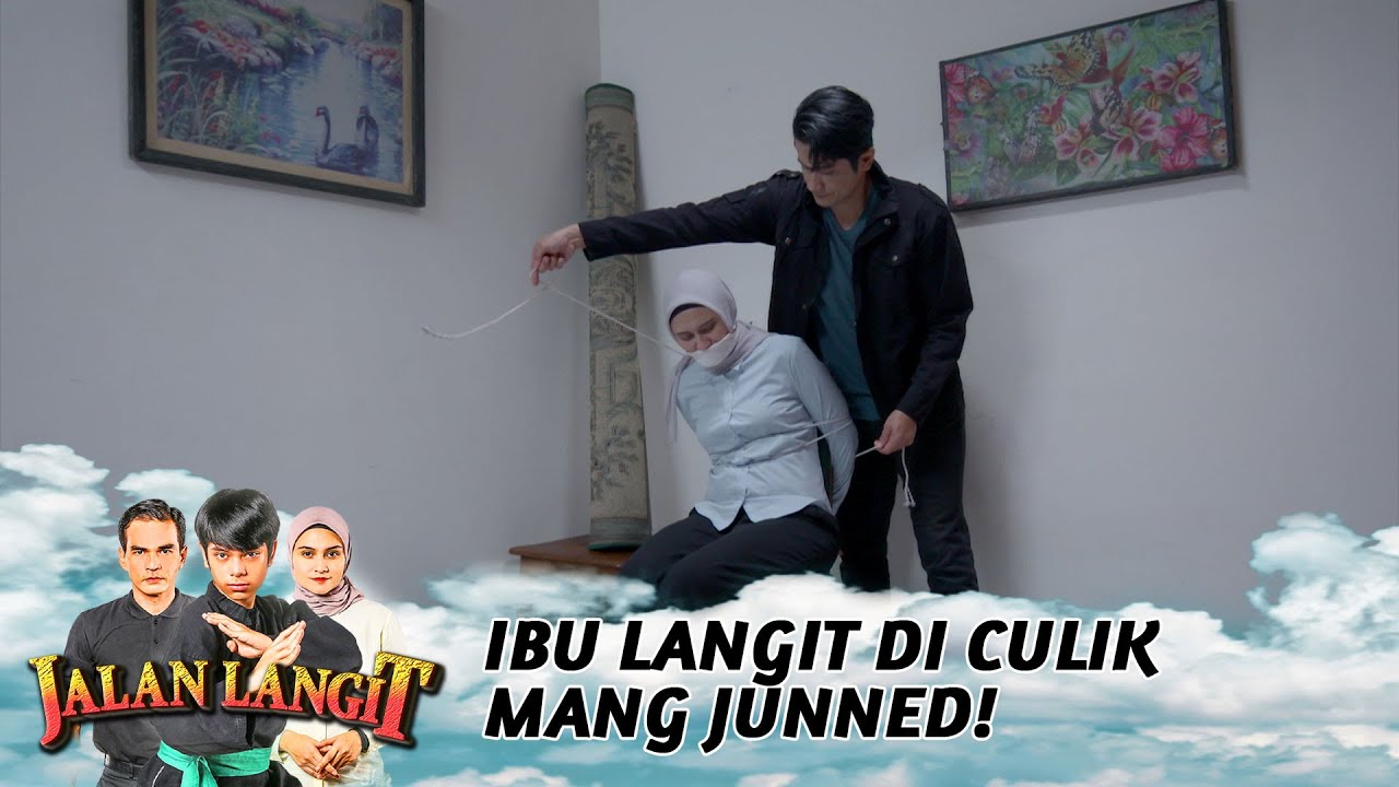 Ibu Langit Di Culik Mang Junned! - Jalan Langit