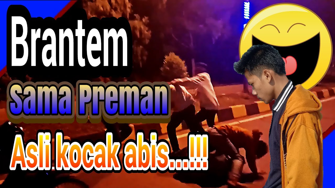gila kocak abis(BERANTEM SAMA PREMAN) vlog # 10