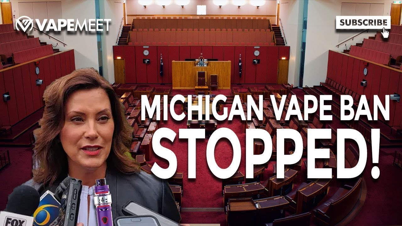 Vape News: MICHIGAN VAPE BAN STOPPED...For Now