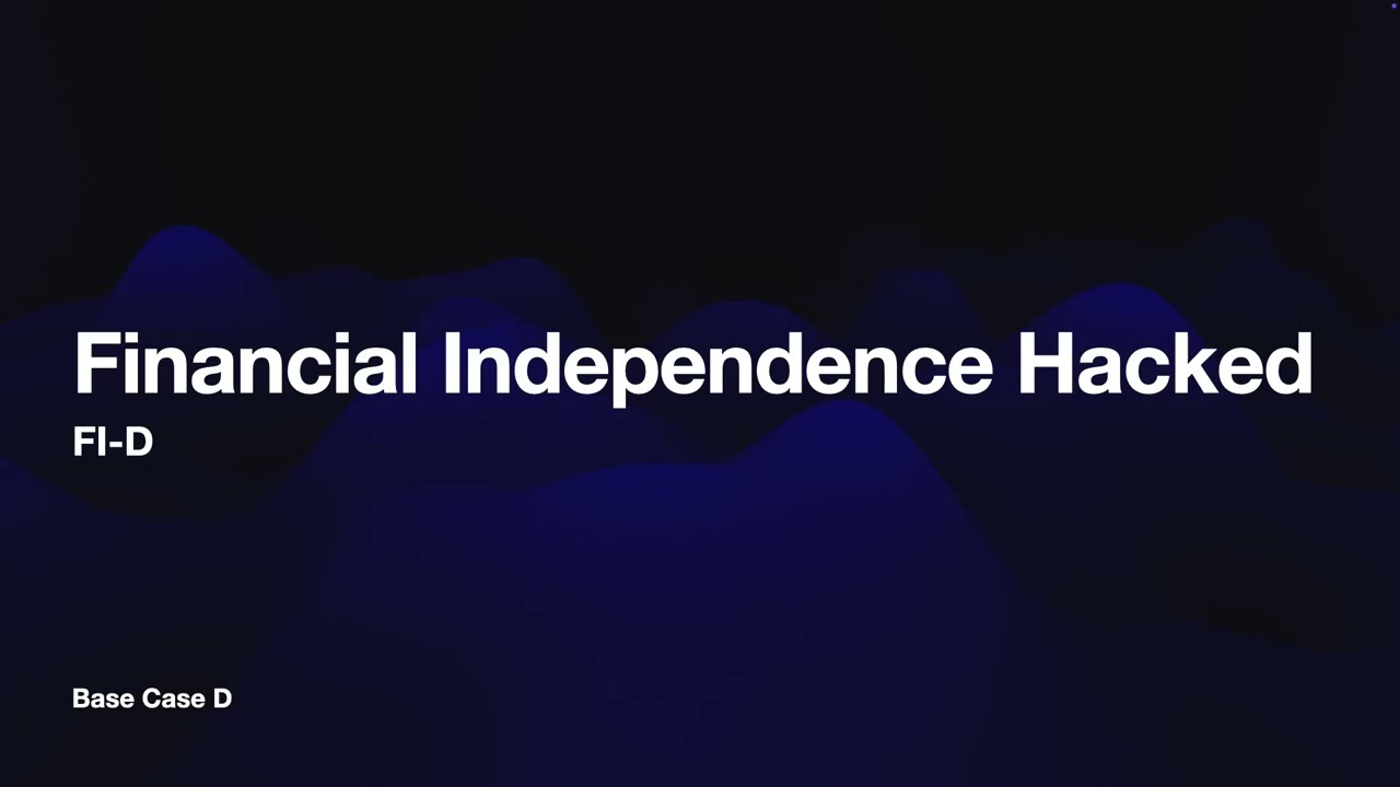 Base Case FI: My approach to Financial Independence