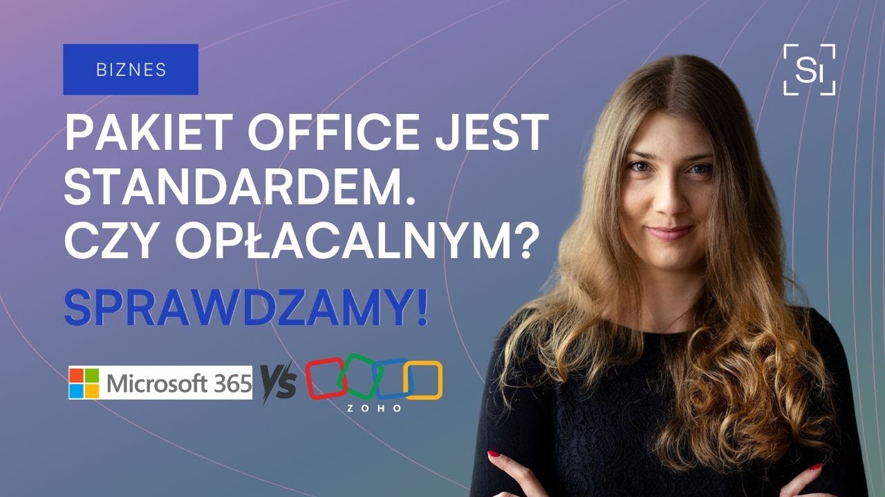 Pakiet Office jest standardem, ale czy opłacalnym? Sprawdzamy! Por&oacute;wnanie Microsoft 365 i ZOHO