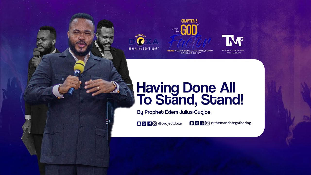 PROPHET EDEM JULIUS CUDJOE MINISTERING AT THE GOD FACTOR 2025