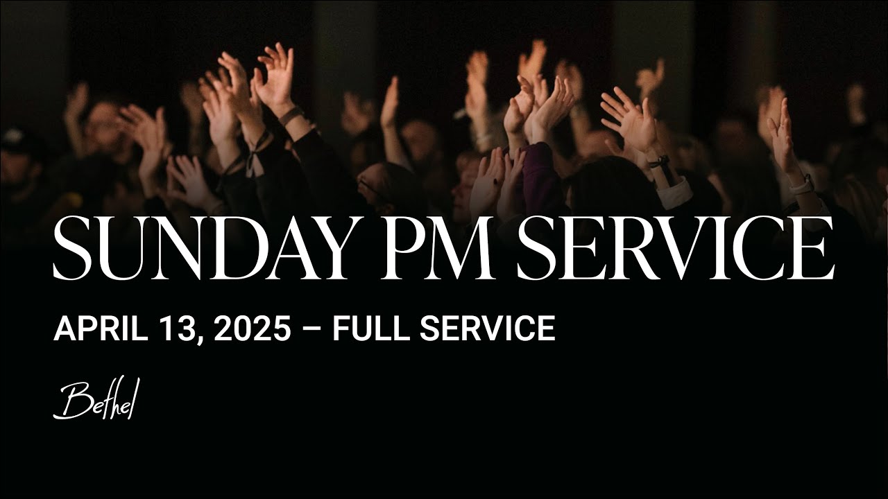 Bethel Church Service | Encounter Night | Worship with David Funk, Hannah Waters, Joel Barber