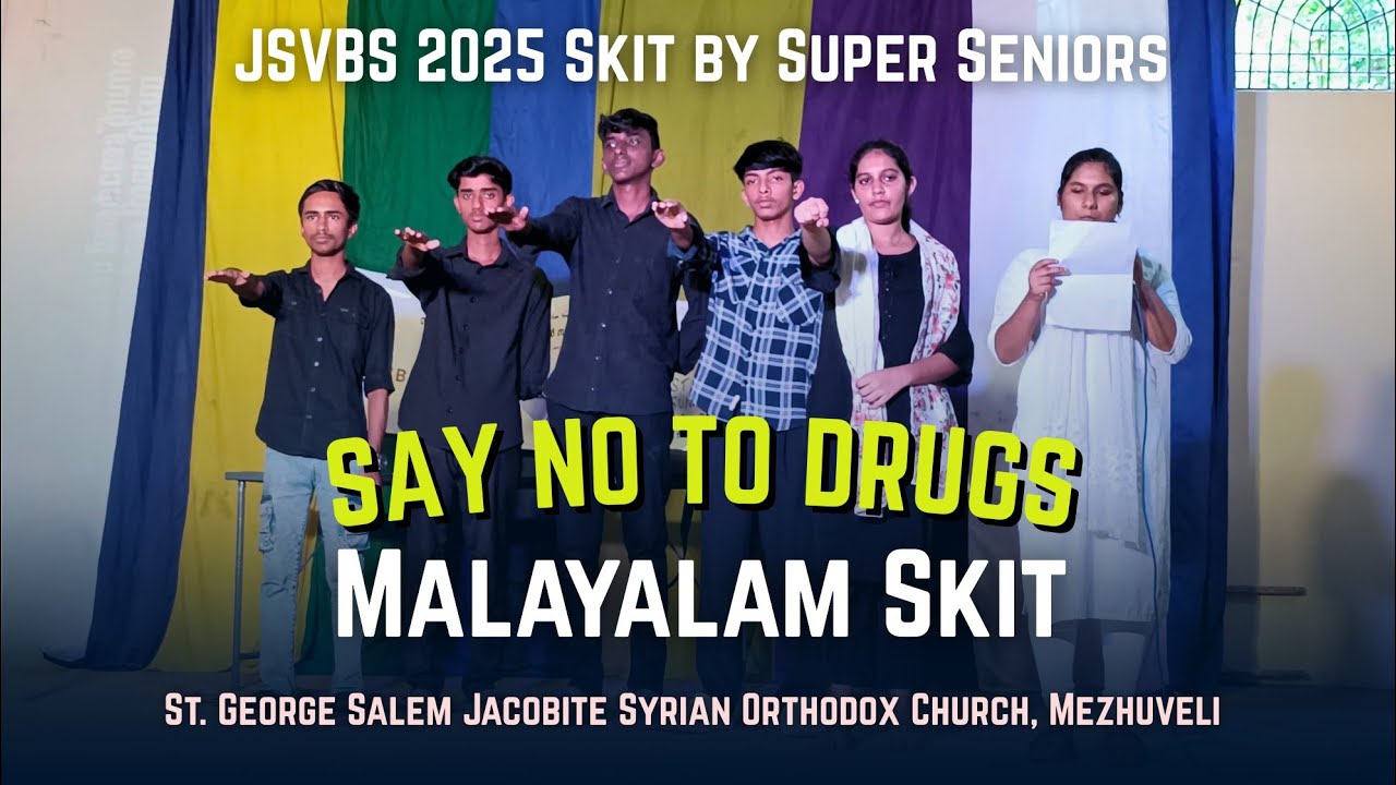 Say No to Drugs Malayalam Skit | JSVBS 2025 #malayalamskit