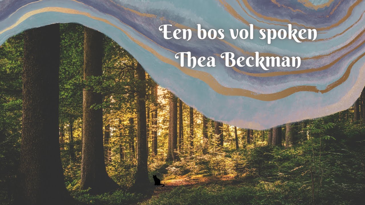 Een bos vol spoken - Thea Beckman