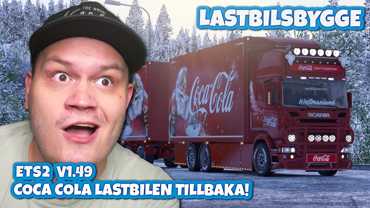 COCA COLA SKINNET ÄR TILLBAKA I ÅR! | Euro Truck Simulator 2 | Lastbilsbygge