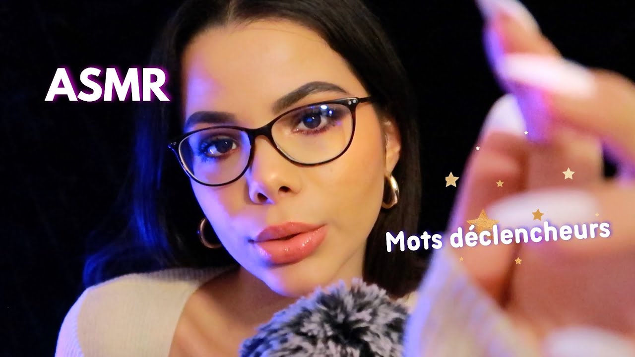 ASMR MOTS DÉCLENCHEURS TRÈES SPÉCIAUX 🤫