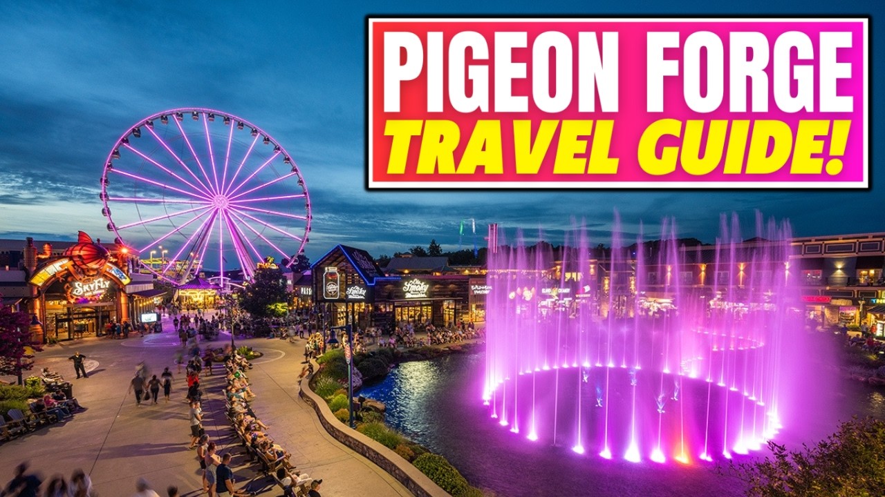 Pigeon Forge, Tennessee: The ULTIMATE Travel Guide & MUST-KNOW Tips!