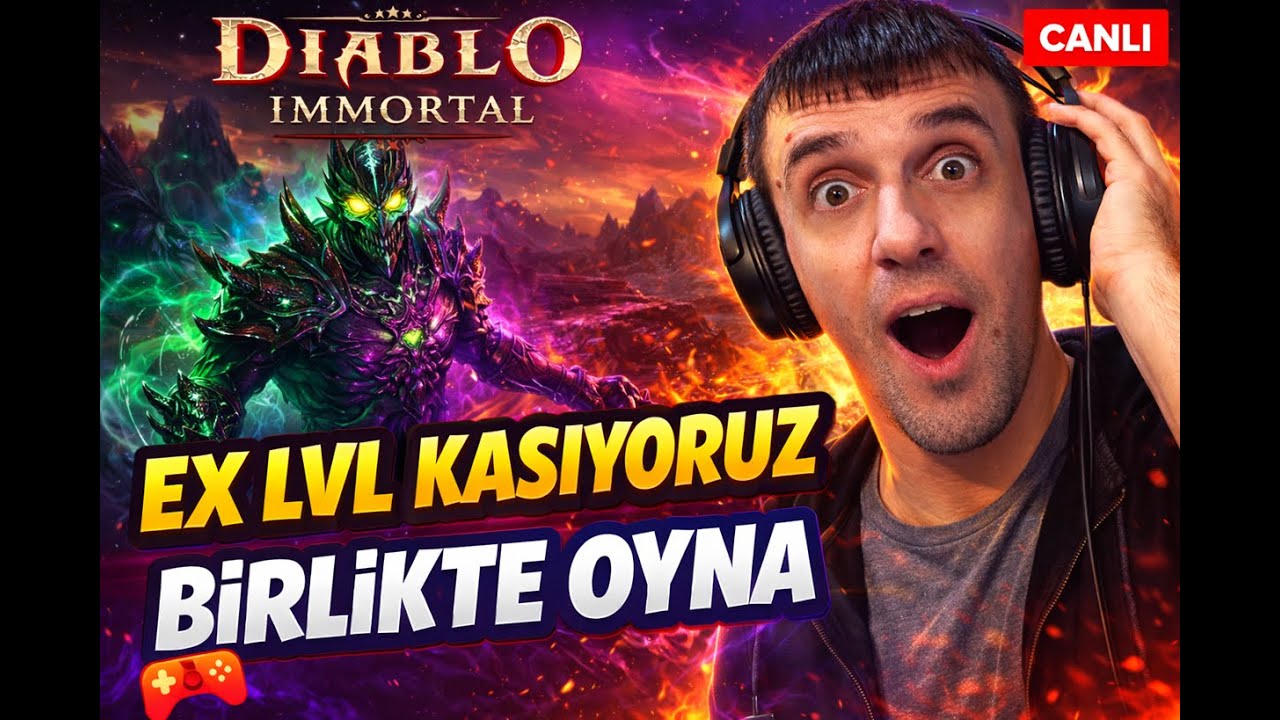 🔴⚔️ Diablo Immortal Canlı Yayın | EX Level Kasıyoruz 🔥 Birlikte Oynayalım⚔️🔴