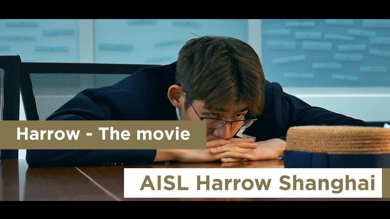 Harrow the movie @ Harrow Shanghai