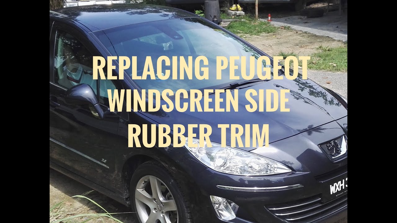 Replacing Peugeot Windscreen/Windshield Side Rubber Trim DIY - How To Change - Guide