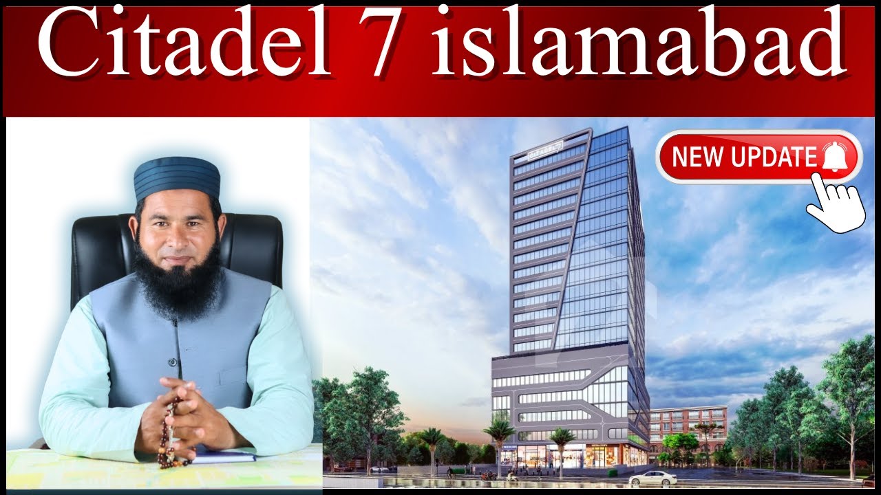 Citadel 7 Islamabad | Blue Area’s Most Iconic Commercial Tower