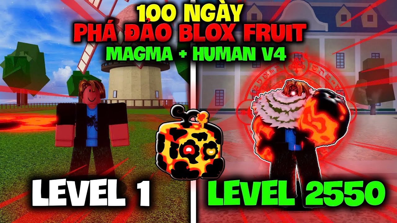 ZAPATO 100 NGÀY PHÁ ĐẢO BLOX FRUIT TỪ LEVEL 1-2550 VỚI MAGMA V2 VÀ HUMAN V4 FULL GEAR