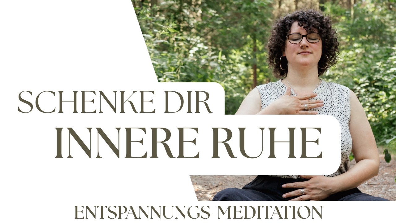 Gef&uuml;hrte Entspannungs&uuml;bung | Tiefenentspannung | Gedankenstille | Erholung f&uuml;r K&ouml;rper und Geist