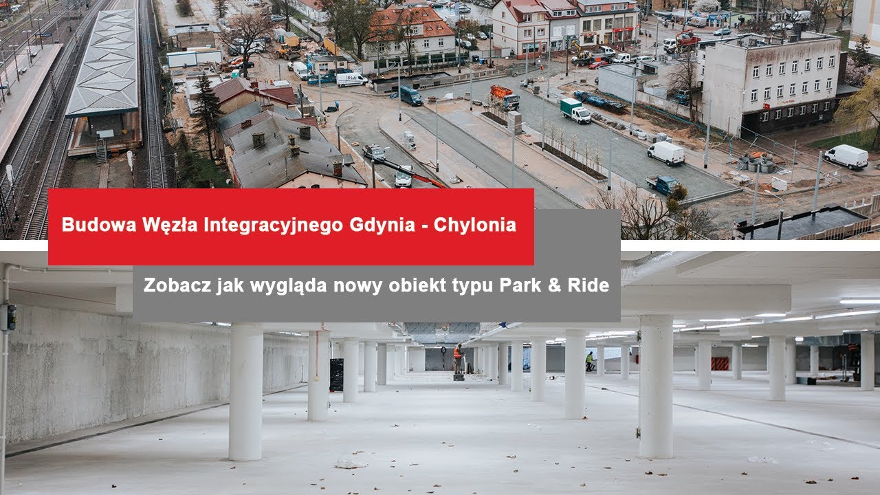 Węzeł przesiadkowy Gdynia - Chylonia - podsumowanie budowy