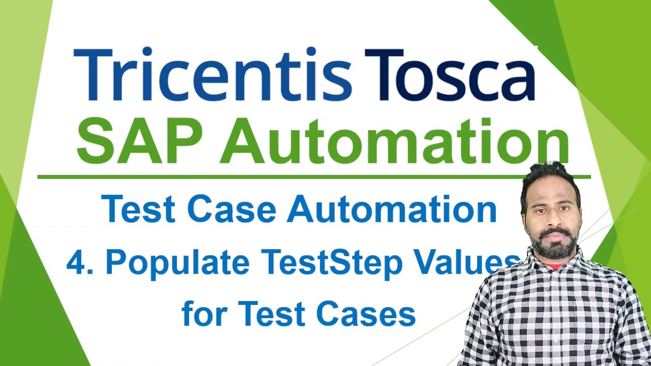 TRICENTIS Tosca SAP Automation - Lesson 07 | Populate TestStep Values | Test Case Automation