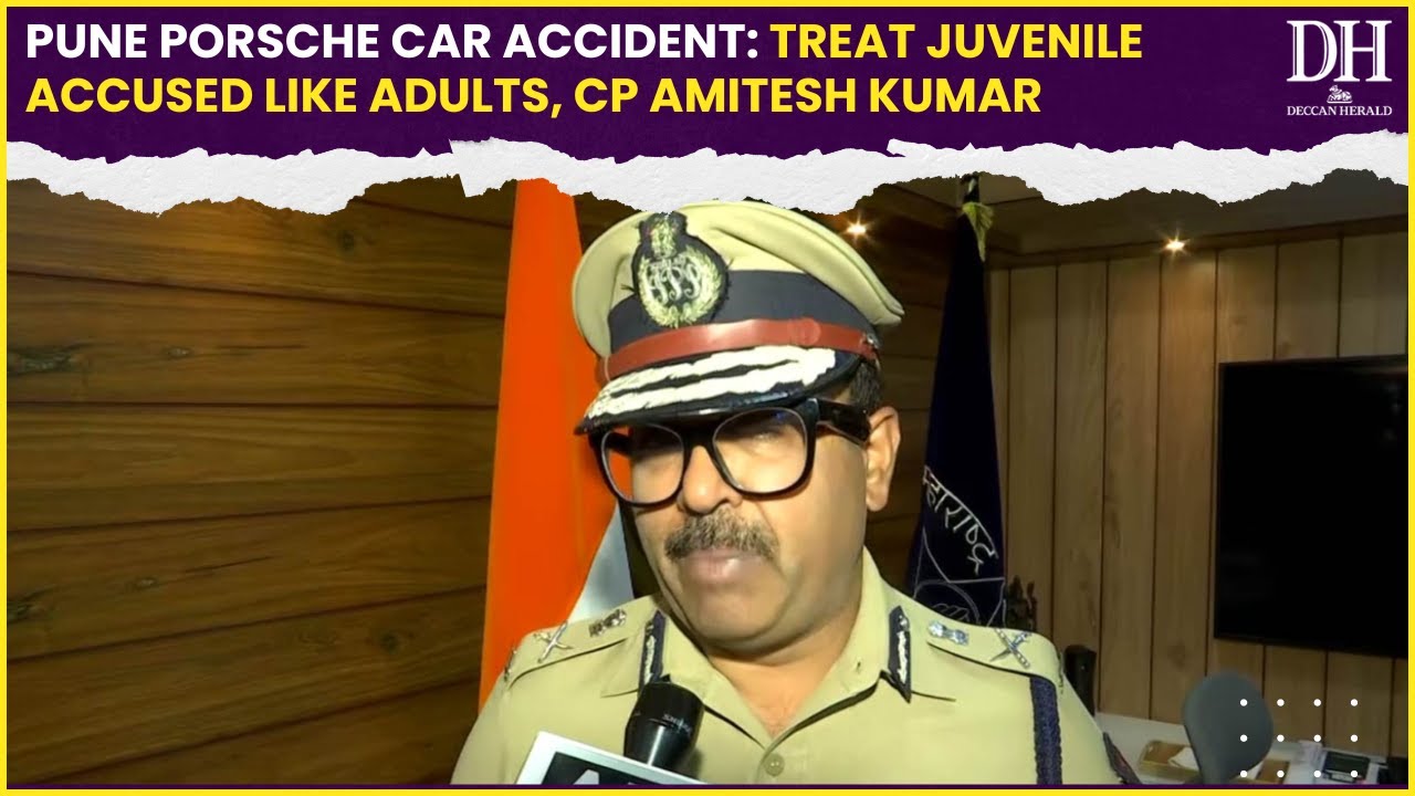 Pune Porsche Car Accident: “Juvenile accused should be treated like an adult…” CP Amitesh Kumar