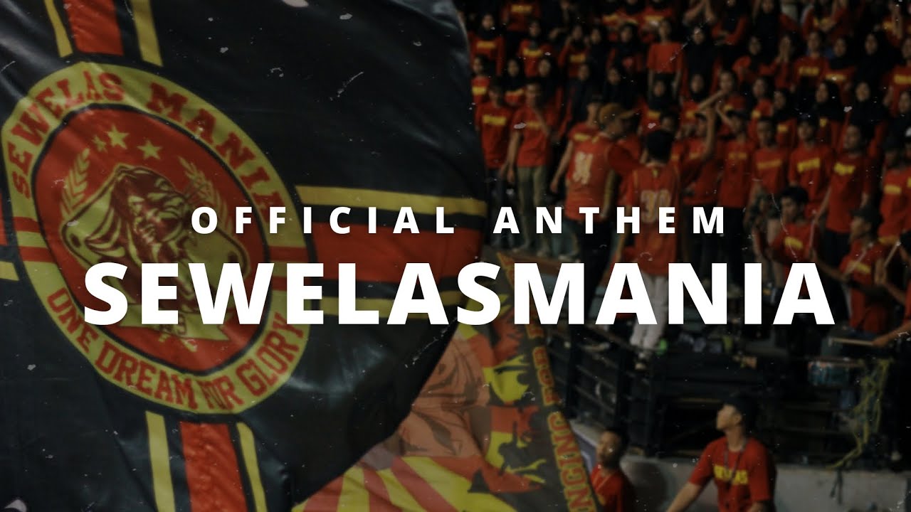 SEWELASMANIA OFFICIAL ANTHEM