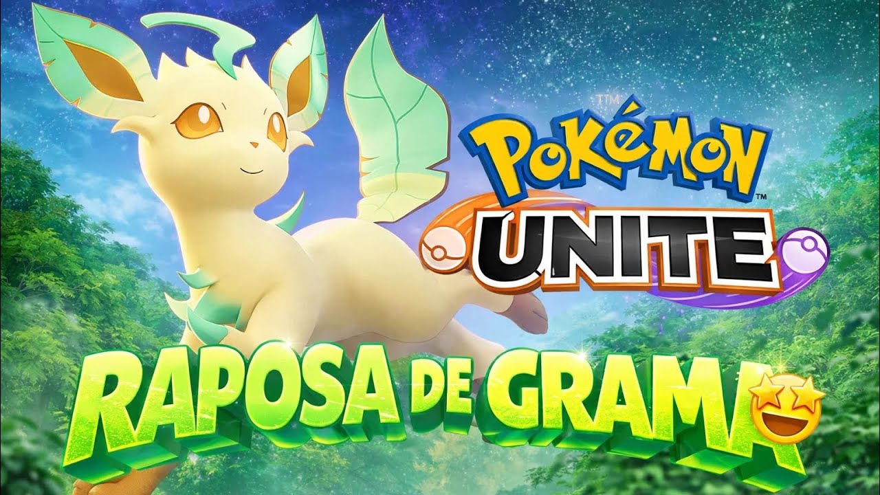Leafeon A Raposa de Grama do Unite 
