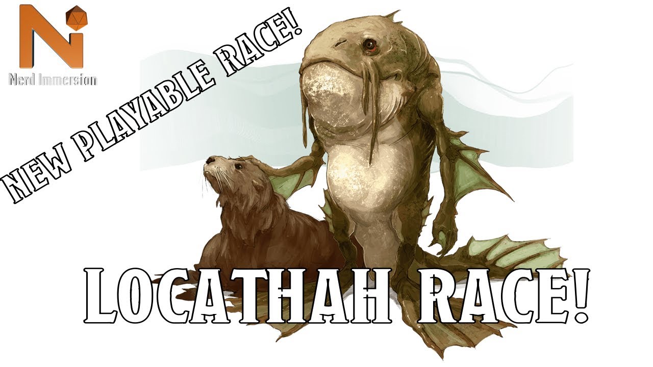D&D 5e Locathah Playable Race! | Nerd Immersion