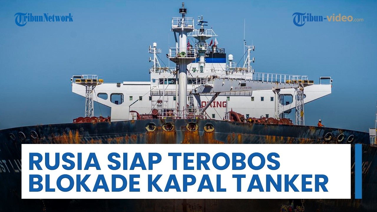 Ketegangan Laut Meningkat, Rusia Tuduh Barat Bertindak Bak Bajak Laut & Siap Terobos Blokade Tanker