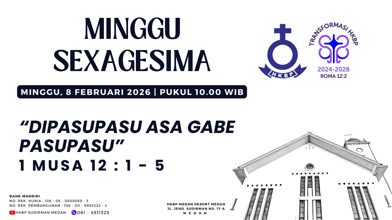 Parmingguon Minggu Sexagesima HKBP Medan Sudirman | Minggu, 8 Februari 2026 Pukul 10.00 WIB