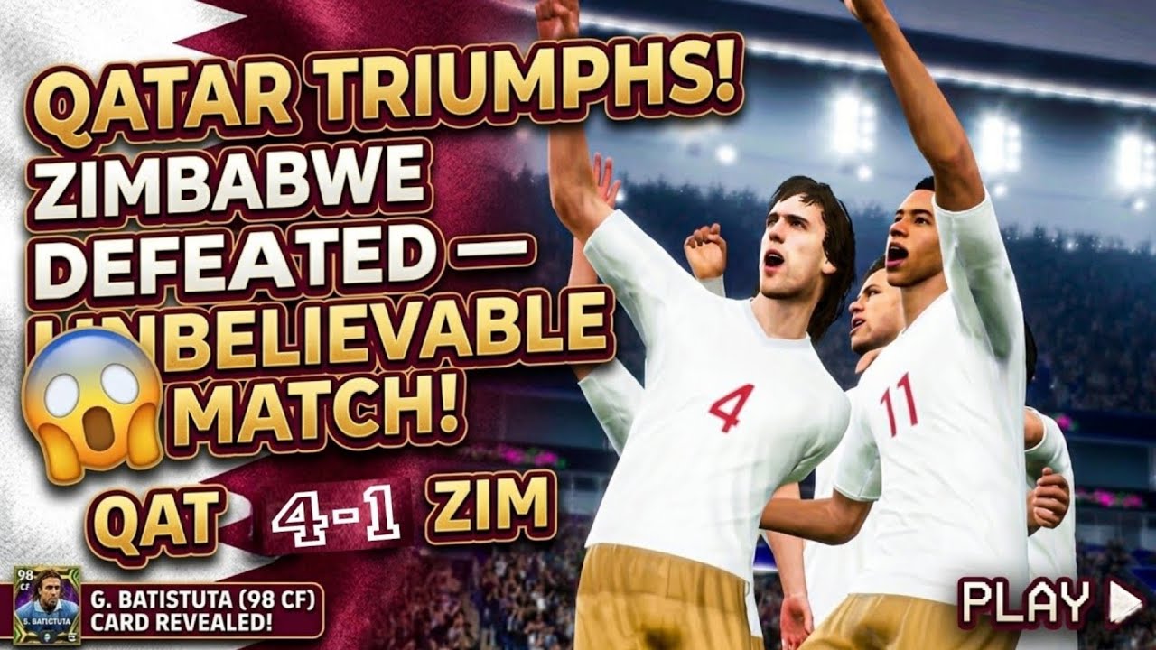 Qatar Triumphs! Zimbabwe Defeated — Unbelievable Match! 😱 #efootball #pekforse 