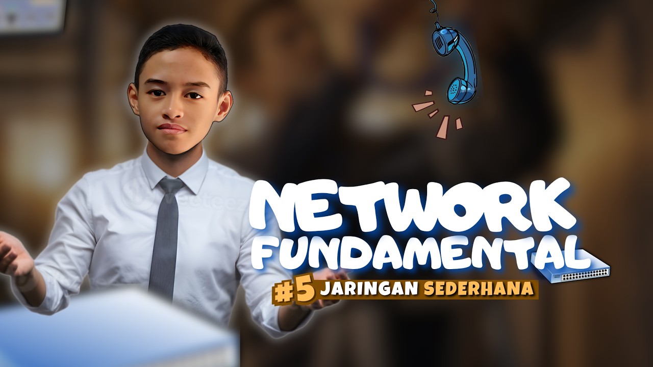 JARINGAN SEDERHANA - Network Fundamental || CCNA 200-301