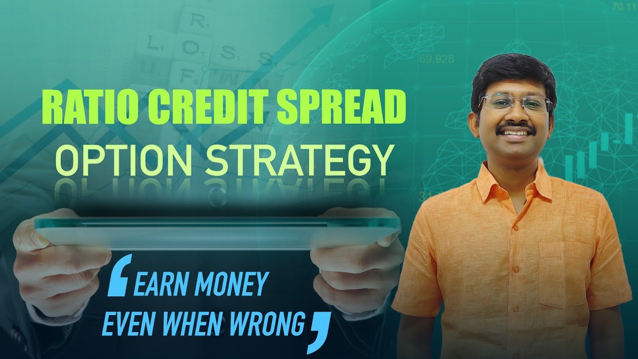 RATIO CREDIT SPREAD - OPTION STRATEGY | STOCK MARKET| தமிழில்